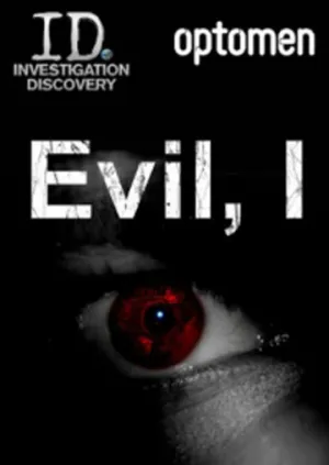 Я – это зло (сериал 2012)