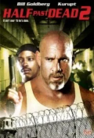 Ни жив ни мёртв 2 (2007)