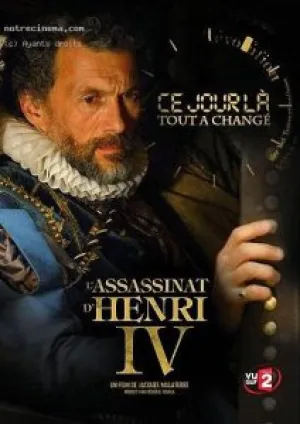 Генрих IV: Убить Короля (2009)