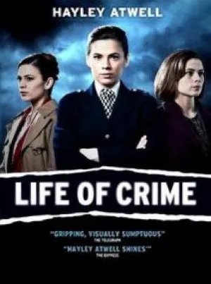 Жизнь преступления (сериал 2013)