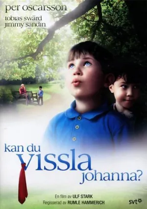 Умеешь ли ты свистеть, Йоханна? (1994)