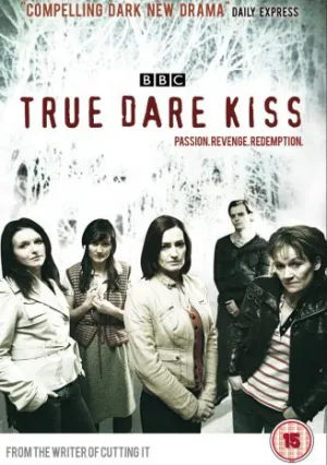 Правда, расплата, поцелуй (сериал 2007)