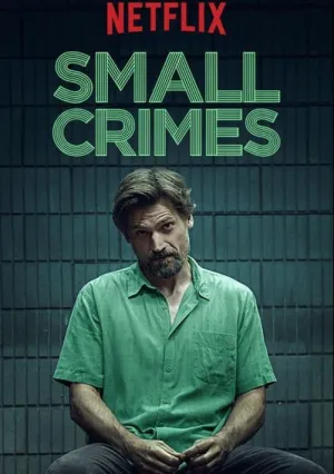 Мелкие преступления (2017)