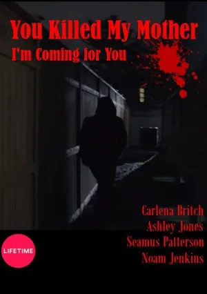 Вы убили мою мать (2017)