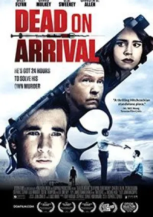 Смерть по прибытии (2017)