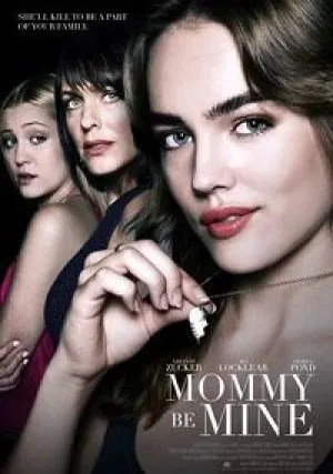 Мамочка, будь моей (2018)