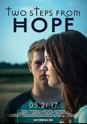 Два шага от надежды (2017)