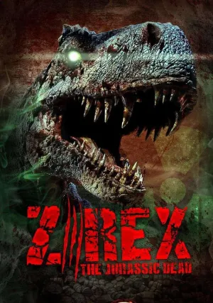 Зи-Рэкс: Зомби Юрского Периода (2017)