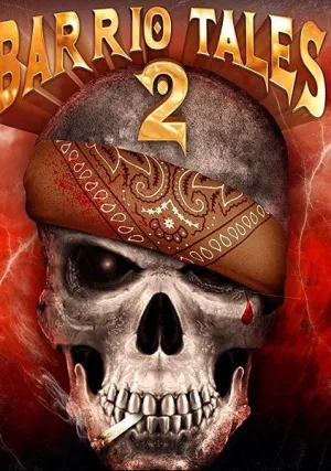 Истории Баррио 2 (2016)