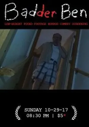 Очень плохой Бен: Последняя глава (2017)