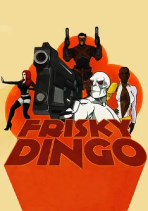 Фриски Динго (сериал 2006)
