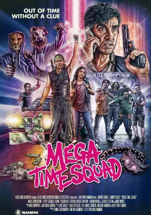 Мегавременной отряд (2018)