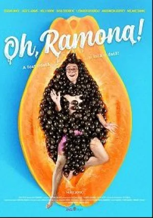 Ох, Рамона! (2019)