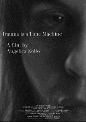 Травма — это машина времени (2018)