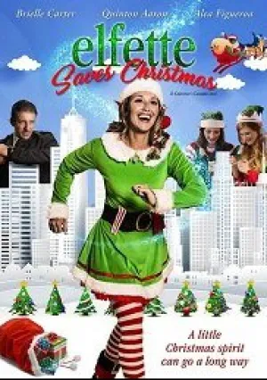 Эльфетта спасает Рождество (2019)
