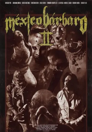 Варварская Мексика 2 (2017)