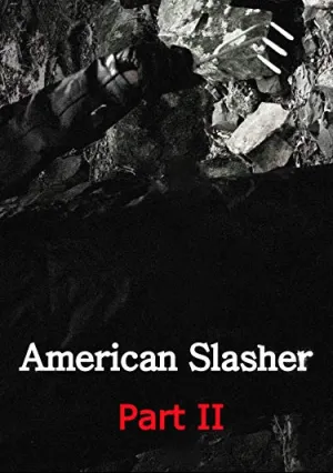 Американский слэшер: часть вторая (2019)
