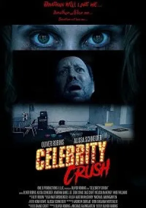 Одержимая знаменитостью (2019)