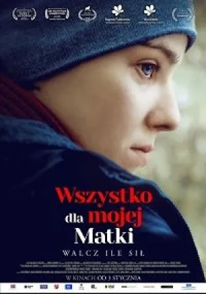 Всё ради мамы (2019)