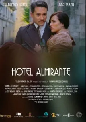 Отель Алмиранте (сериал 2015)