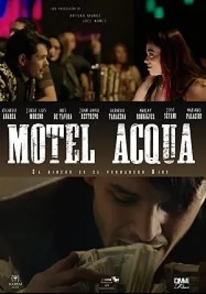 Мотель Аква (2018)