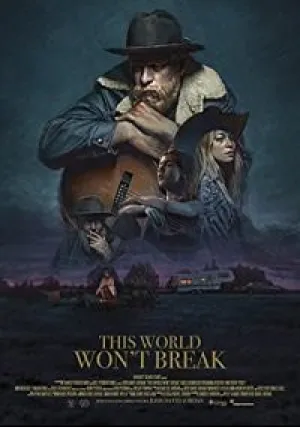 Этот мир не сломить (2019)
