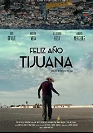 С Новым годом, Тихуана! (2018)