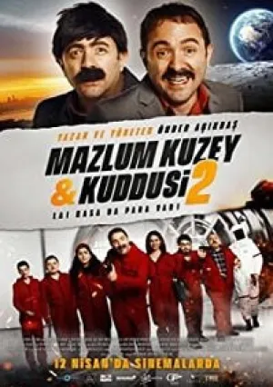 Мазлум Кузей и Куддуси 2: Бабки в сейфе! (2019)