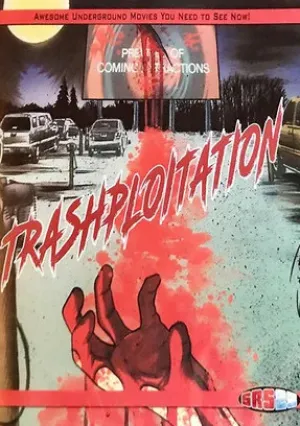 Трэшовое кино (2018)