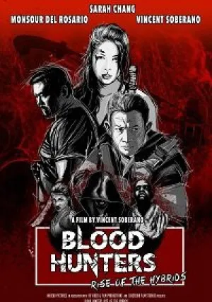 Охотники за кровью: Восстание гибридов (2019)