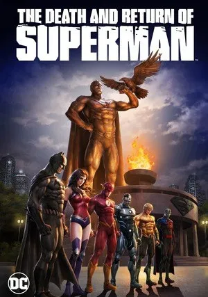 Смерть и возвращение Супермена (2019)