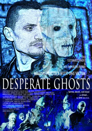 Отчаянные призраки (2018)