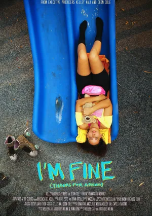 Я в порядке, спасибо, что спросили (2021)