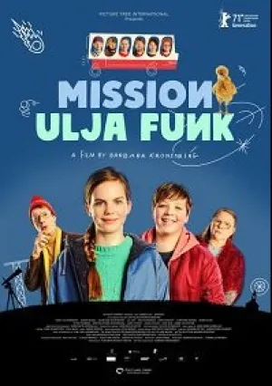 Миссия Ули Фанк (2021)