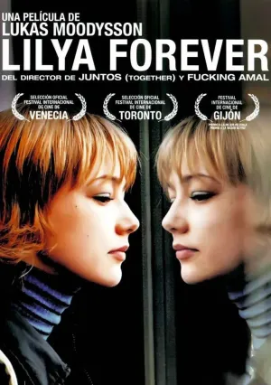 Лиля навсегда (2002)