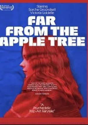Далеко от яблони (2019)