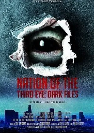 Нация третьего глаза: засекреченные материалы (2019)