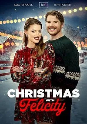 Рождество с Фелисити (2021)