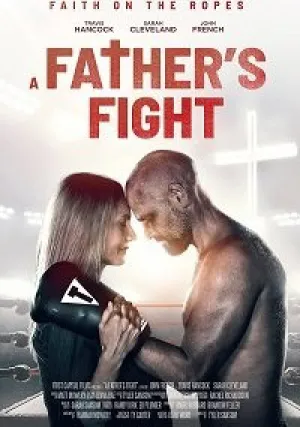 Борьба отца (2021)