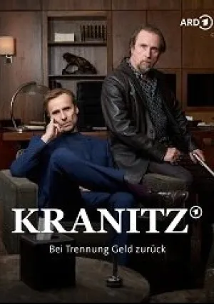 Краниц — Верну деньги, если вы расстанетесь (сериал 2021)