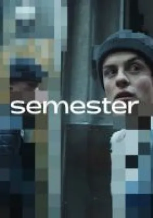 Семестр (сериал 2018)