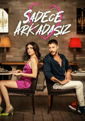 Просто друзья (сериал 2022)