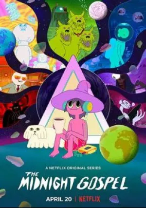 Полуночное Евангелие (сериал 2020)
