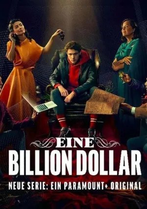 Один триллион долларов (сериал 2023)