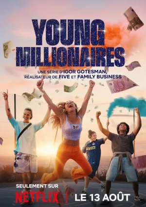 Юные миллионеры (сериал 2025)
